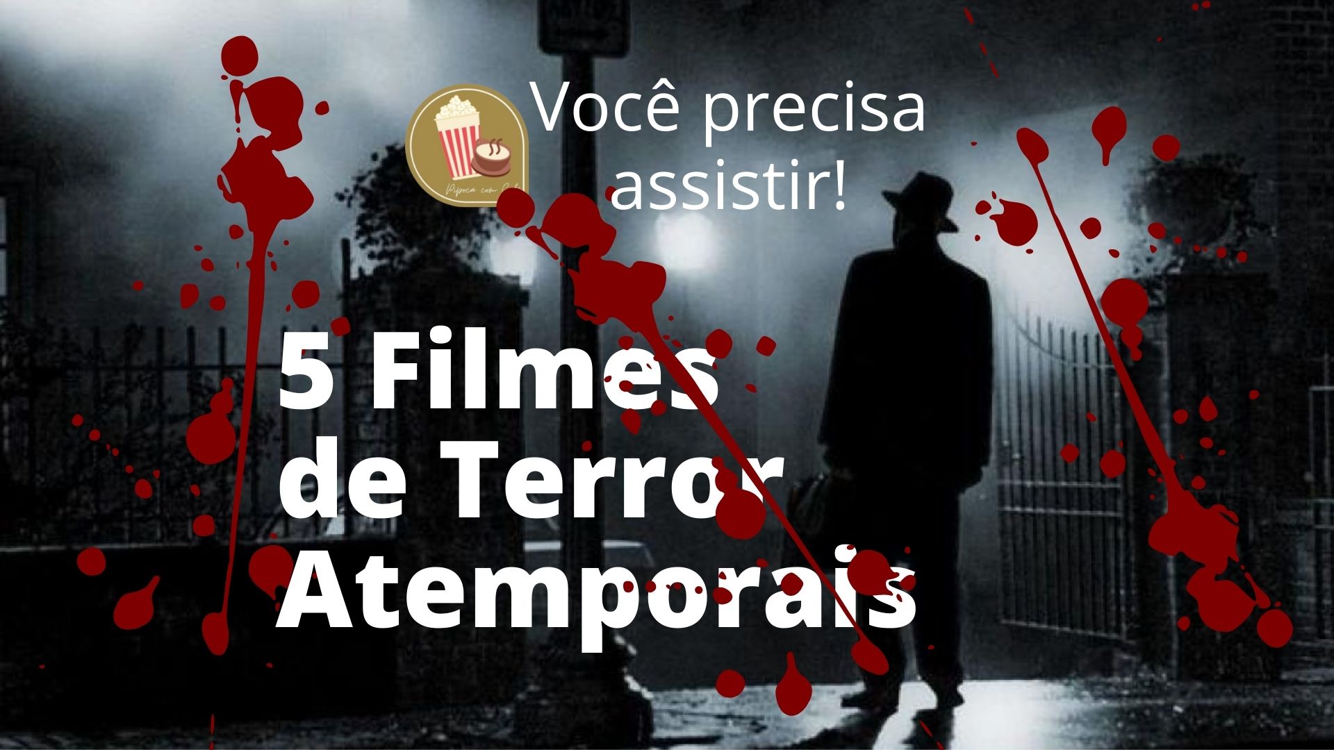 5 filmes de terror atemporais capa
